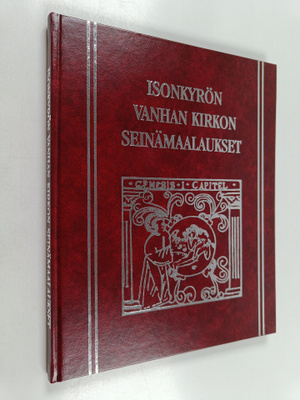 Isonkyrön vanhan kirkon seinämaalaukset -  The wall-paint...