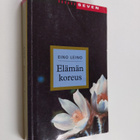 Eino Leino : Elämän koreus : valikoima runoja - pikkukuva 1