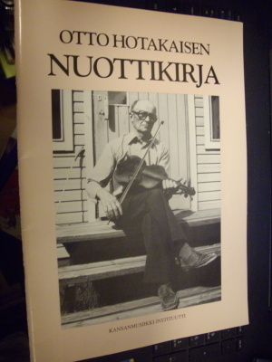 Otto Hotakainen : Otto Hotakaisen nuottikirja ( 2 p. 1991 )