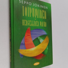 Seppo Jokinen : Toipuminen : hengellinen matka - pikkukuva 1