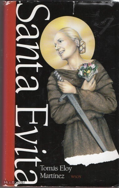 Tomas Eloy Martinez - Santa Evita