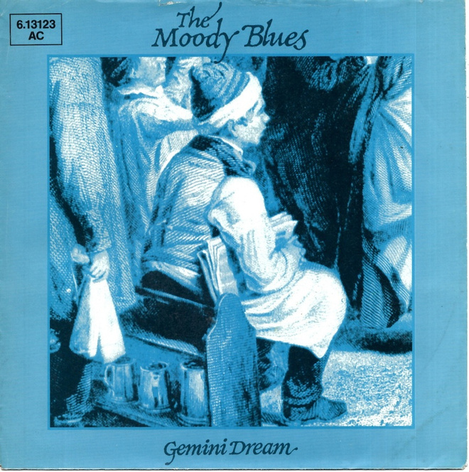 MOODY BLUES: Gemini Dream / Pianted Smile  7" kannet