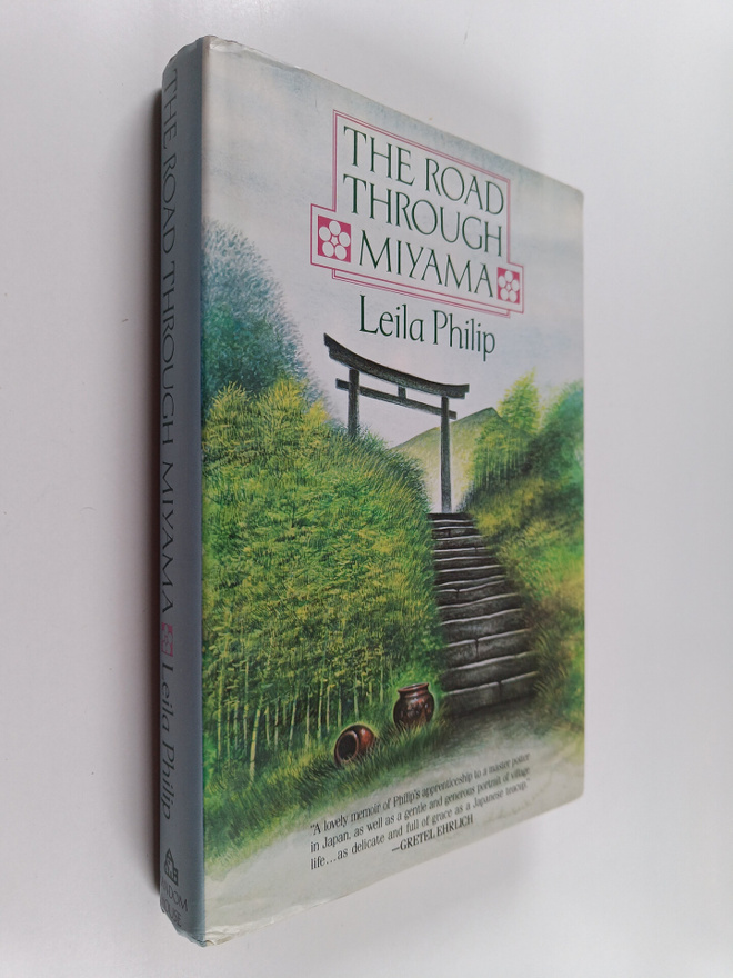 Leila Philip : The Road Through Miyama