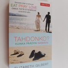 Elizabeth Gilbert : Tahdonko : kuinka päädyin naimisiin - pikkukuva 1