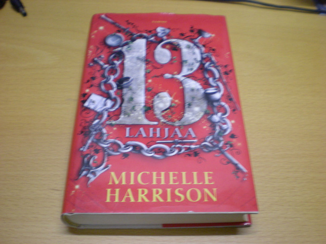 Michelle Harrison: 13 lahjaa