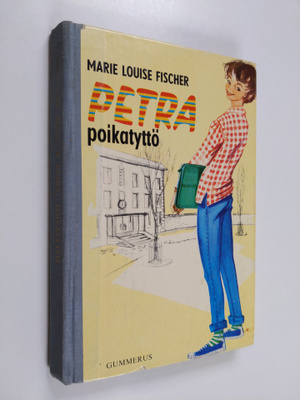 Marie-Louise Fischer : Petra poikatyttö