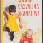 Satu Irisvik: Kuinka kasvattaa diginatiivi - pikkukuva 1