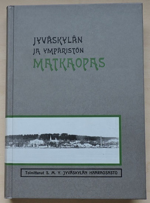 Jyväskylän ja ympäristön kuvitettu matka-opas