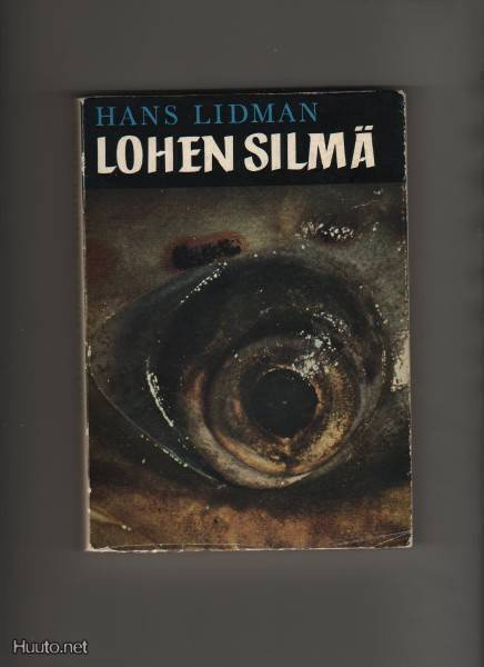 Lidman, Hans: Lohen silmä, Otava 1962, nid., K3
