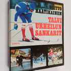 Voitto Raatikainen : Talviurheilun sankarit : talviurheil... - pikkukuva 1