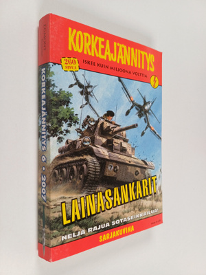 Korkeajännitys 6/2007 : Lainasankarit