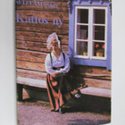 Pirkko ym. (toim.) Vilppula-Harkio : Kattos ny : tulihaa ... - pikkukuva 1