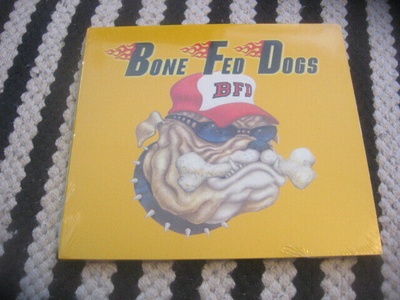 Bone Fed Dogs - Bone Fed Dogs