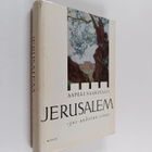 Aapeli Saarisalo : Jerusalem, jos unhotan sinut : kuvia p... - pikkukuva 1