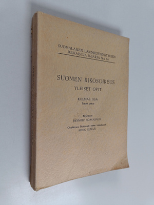 Brynolf Honkasalo : Suomen rikosoikeus : 1. Yleiset opit : 3