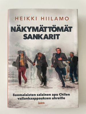 Heikki Hiilamo Näkymättömät sankarit UUSI