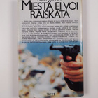 Märta Tikkanen : Miestä ei voi raiskata - pikkukuva 2