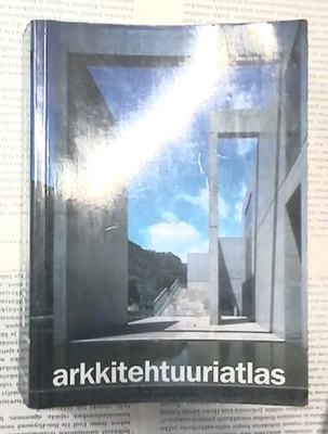 Francisco Asencio Carver - Arkkitehtuuriatlas (nid.)