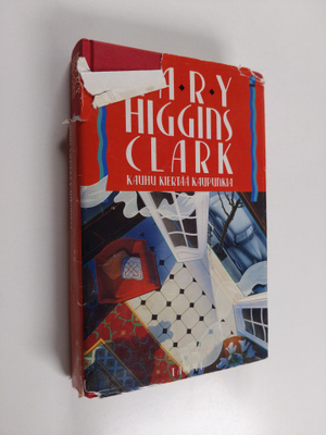 Mary Higgins Clark : Kauhu kiertää kaupunkia