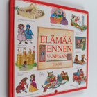 Felicity Brooks ym. : Elämää ennen vanhaan - pikkukuva 1