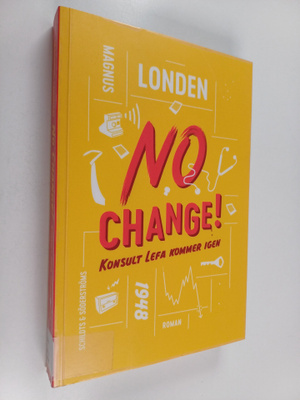 Magnus Londen : No change! : konsult Lefa kommer igen