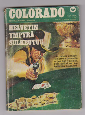 Colorado 8/1974 - Helvetin Ympyrä Sulkeutuu