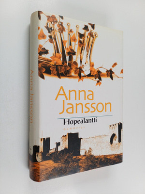 Anna Jansson : Hopealantti