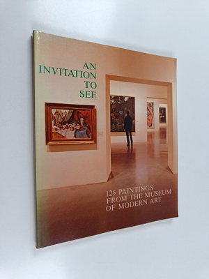 An invitation to see : 125 paintings from the Museum of M...