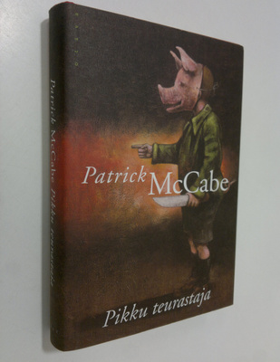 Patrick McCabe : Pikku teurastaja