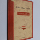 Esko-Juhani Tennilä : Lokakuu, jälleen : runoja - pikkukuva 1