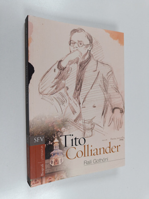 Raili Gothoni : Tito Colliander