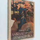 Jalmari Sauli : Amiraali Spoofin rumpalipoika : historial... - pikkukuva 1