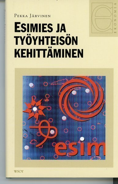 Esimies ja työyhteisön kehittäminen