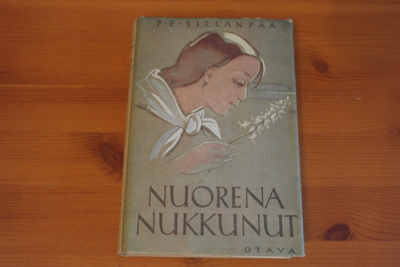 F.E.Sillanpää:Nuorena nukkunut.Sid.
