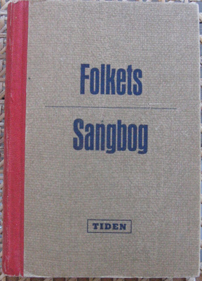 Folkets Sangbog, Tiden 1947. 343 s.