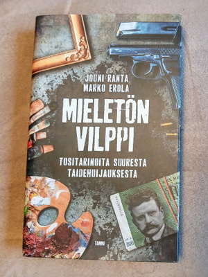 Mieletön vilppi - Jouni Ranta ja Marko Erola