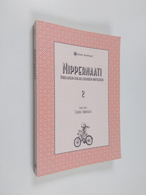 Nippernaati : virolaisen kirjallisuuden antologia 2