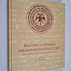 Ruotsin ja Venäjän rauhanneuvottelut 1557 : Mikael Agrico... - pikkukuva 1