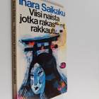 Ihara Saikaku : Viisi naista jotka rakastivat rakkautta - pikkukuva 1