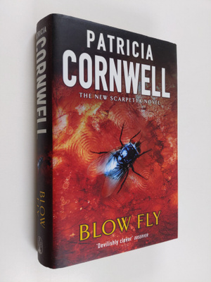 Patricia Cornwell : Blow fly