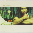 Lenny Kravitz • If You Can't Say No CD-Single - pikkukuva 1