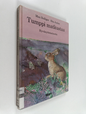 Sita Jucker ym. : Tumppi matkustaa : hyvänyöntarinoita
