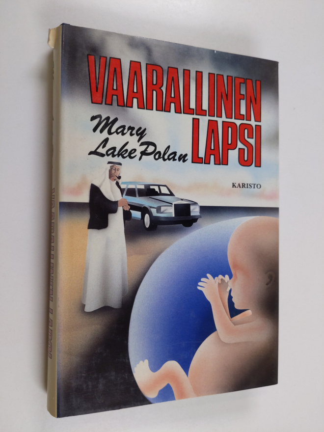 Mary Lake Polan : Vaarallinen lapsi