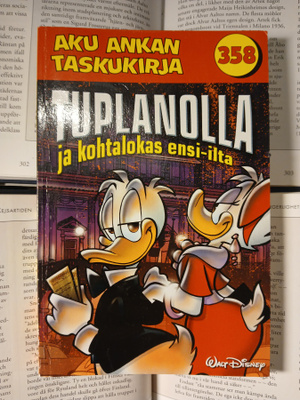 Aku Ankan taskukirja 358: Tuplanolla ja kohtalokas ensi-ilta