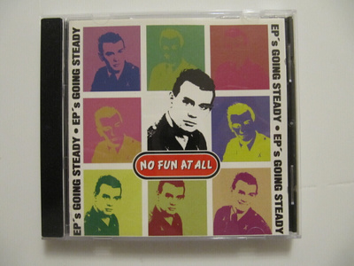 No Fun At All EP's Going Steady CD