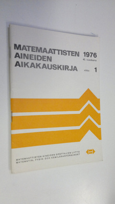 Matemaattisten aineiden aikakauskirja 1976 vihko 1