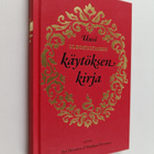Ari Turunen : Uusi ulkokultaisen käytöksen kirja - pikkukuva 1