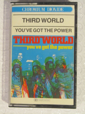 Third World • You've Got The Power C-Kasetti