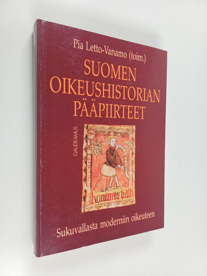 Suomen oikeushistorian paapiirteet : Sukuvallasta moderni...