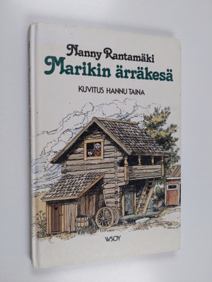 Nanny Rantamäki : Marikin ärräkesä
